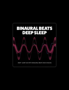 Listen to Binaural Beats Deep Sleep, watch music videos, read bio, see tour dates & more!