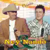 NEY E NANDO