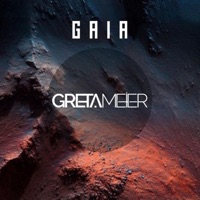 Gaia - Single - Greta Meier