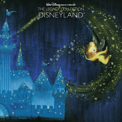 Disneyland (Walt Disney Records: The Legacy Collection) - Various Artists Cover Art