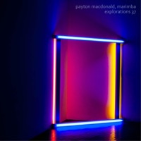 Explorations 37 - Payton MacDonald