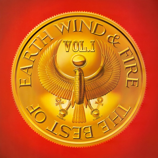 The Best Of Earth, Wind & Fire Vol. 1 - Earth, Wind & Fire