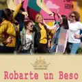 ROBARTE UN BESO