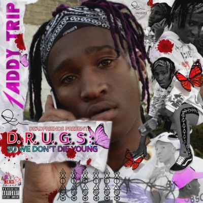 D.R.U.G.S : Do Right Under God$ $Upervi$Ion - Single