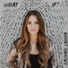 What If - Single