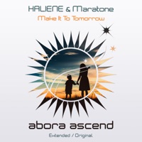 Make It to Tomorrow - Single - HALIENE & Maratone
