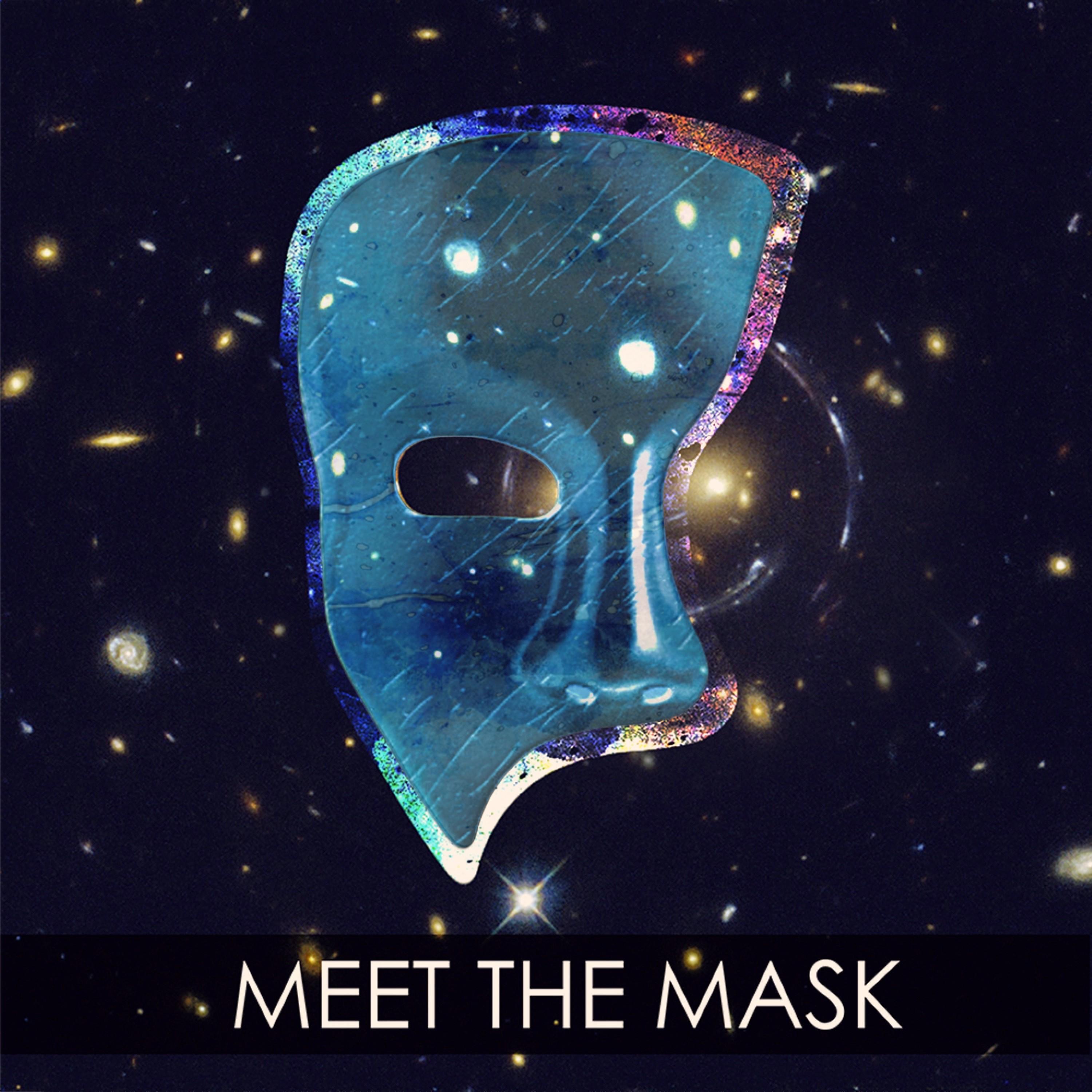 Meet the Mask