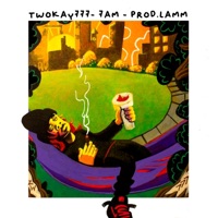 7AM (feat. Twokay777) - Single - Lamm