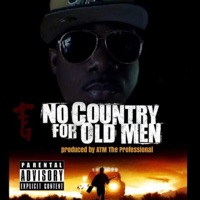 No Country For Old Men - Single - O.G. Bobby Ne'gro