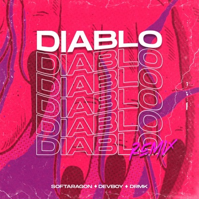 Diablo (feat. Devboy & DRAMEK) [Remix] - Single