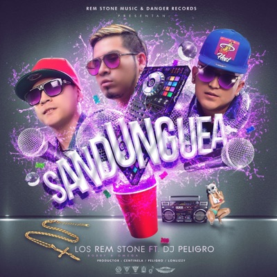 Sandunguea (feat. Dj Peligro) - Single