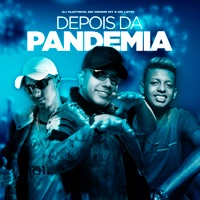 Depois da Pandemia - Single - Mc Menor MT, MC Levin & DJ Cleitinho