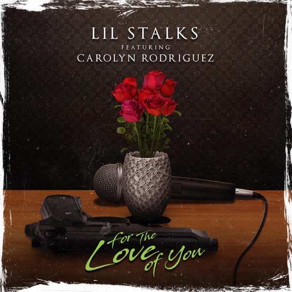 For the Love of You (feat. Carolyn Rodriguez)