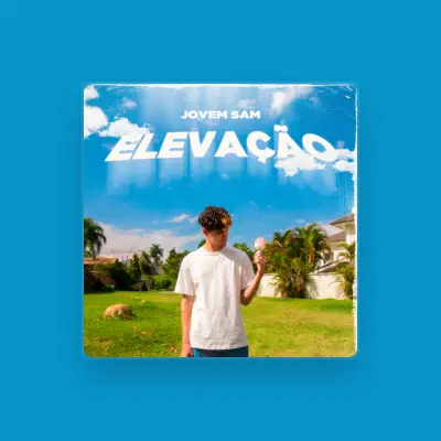 Listen to Jovem Sam, watch music videos, read bio, see tour dates & more!