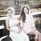 Die From A Broken Heart (Acoustic) - Maddie & Tae lyrics