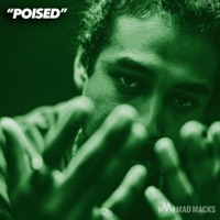 Poised - Single - Mad Macks
