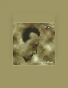 Escucha a Juan Trova, mira videos musicales, lee su biografía, consulta las fechas de las gira y más.