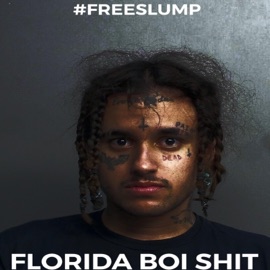 FloridaBoiShit (feat. LIL SLUMP) Jay Dot Wright