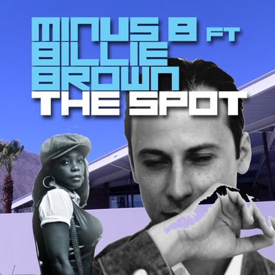The Spot (feat. Billie Brown) - Single