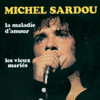 Les vieux mariés - Michel Sardou