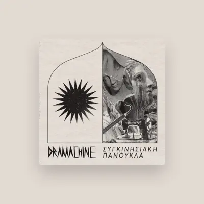 Listen to Dramachine, watch music videos, read bio, see tour dates & more!