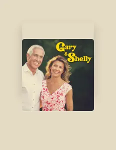 Gary & Shellyを聴いたり、ミュージックビデオを鑑賞したり、経歴やツアー日程などを確認したりしましょう！
