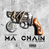 Ma Chain - Single - Kzador $Ick