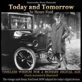 Today and Tomorrow: Timeless Wisdom for a Modern Digital Age (Unabridged)