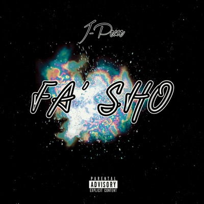Fa' Sho - Single