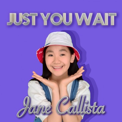 Just You Wait - Single