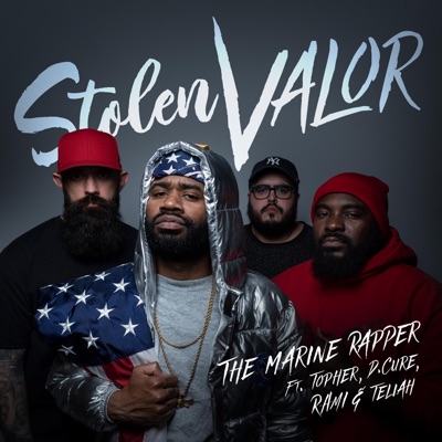 Stolen Valor (feat. Topher, D.Cure, RAMI & Teliah) - Single