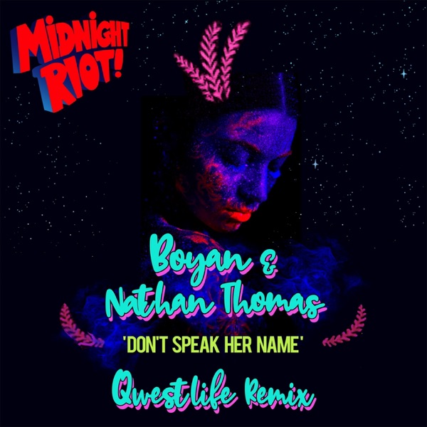 Don’t Speak Her Name - Single