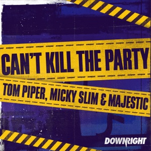 Can't Kill The Party - EP