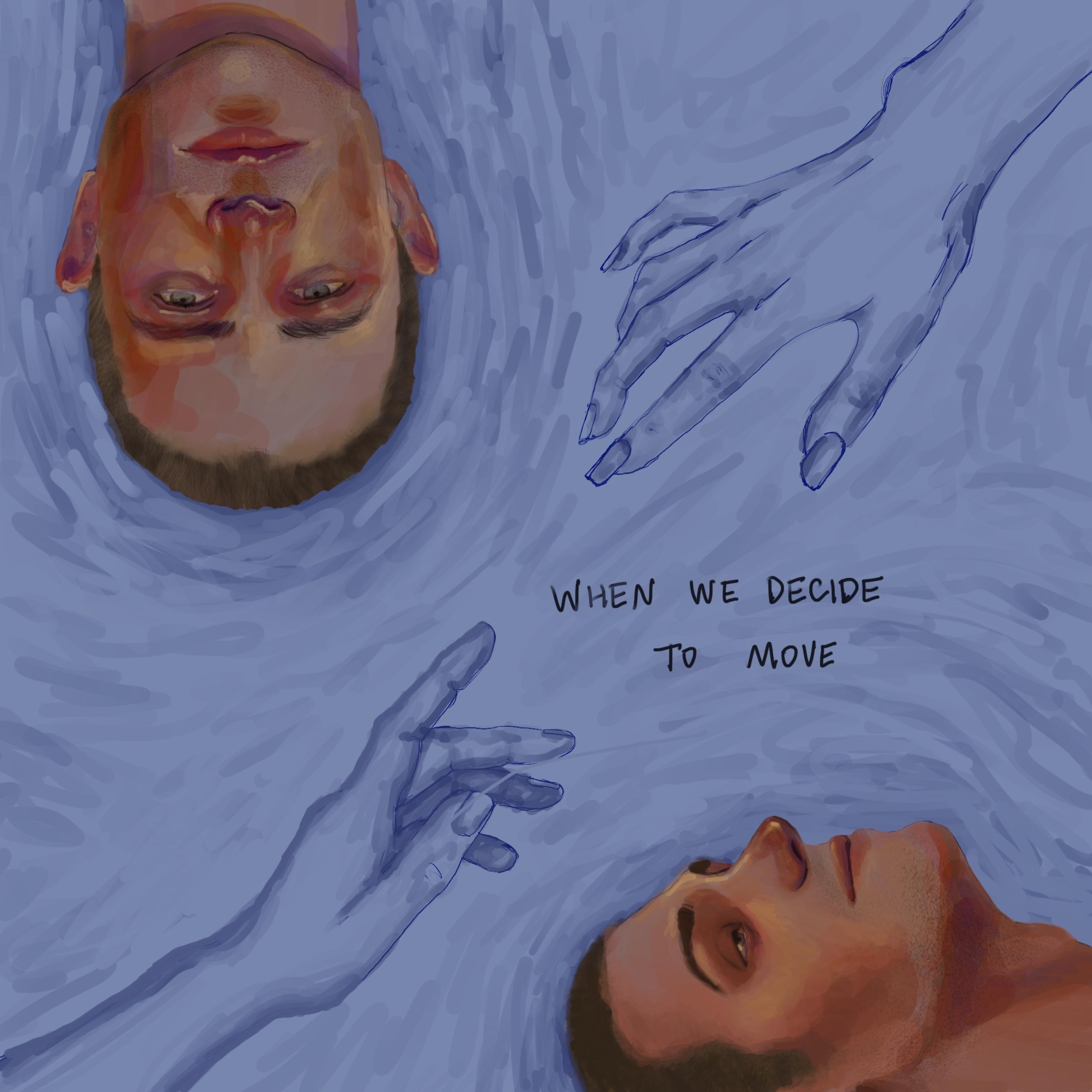 When We Decide To Move