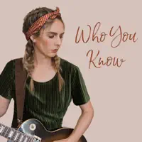 Who You Know — Jessica Braithwaite