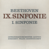 Beethoven: Sinfonie No. 9 & 1 (2021 Remastered Version) - Gewandhausorchester & Franz Konwitschny
