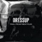 Dressup - Final Front Beat Plug lyrics
