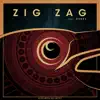 Stream & download Zig Zag (feat. Denez Prigent) - Single