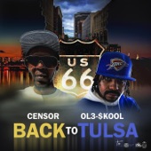 0l3-$kool - Back to Tulsa (feat. Censor)