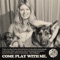 Come Play With Me - Devil's Witches lyrics