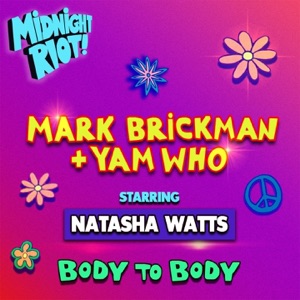 Body to Body (feat. Natasha Watts) - Single