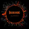 ISHKODÈ