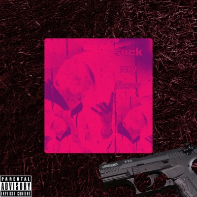 Suck My Flow - EP
