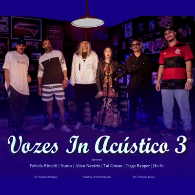 Vozes In Acústico 3 (Nosso Jeito) [feat. Jão SC, Tai Grasso, Nunes & Fabíola Rinaldi] - Single