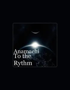 Poslechněte si interpreta Anamachi, sledujte hudební videa, přečtěte si životopis, podívejte se na data turné a další informace.