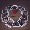 Wasted - Single