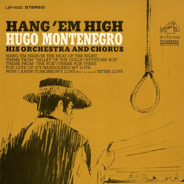 Hang 'Em High - Album by Hugo Montenegro, His Orchestra and Chorus - Apple  Music