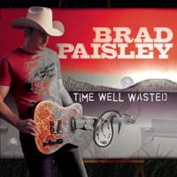 When I Get Where I'm Going (feat. Dolly Parton) - Brad Paisley