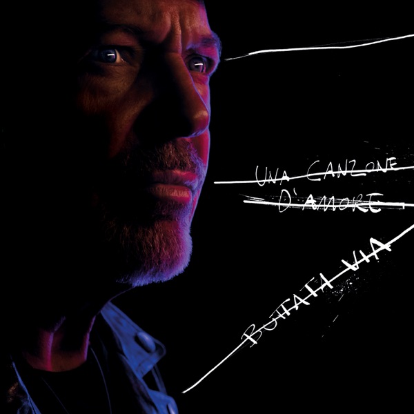 Una Canzone D'Amore Buttata Via - Single - Vasco Rossi