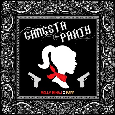 GANGSTA PARTY (feat. Molly Minaj) - Single